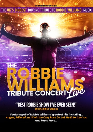 The Robbie Williams Tribute Concert Live