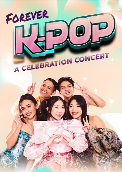 Forever K-Pop - A Celebration Concert